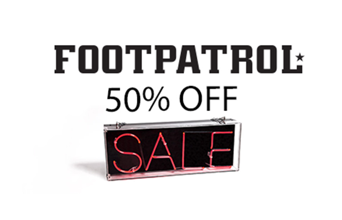 50% Off at Footpatrol for Limited Time