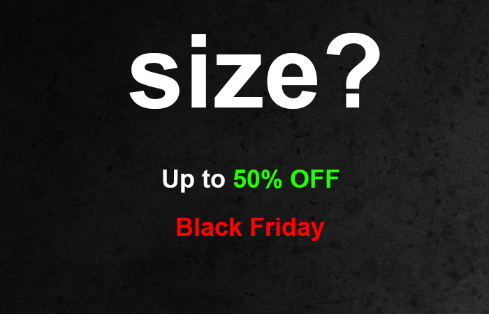 Enjoy BLACK FRIDAY By Getting Upto 50% Off At Size?UK