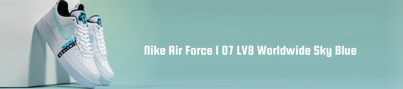 Nike Air Force 1 07 LV8 Worldwide Sky Blue