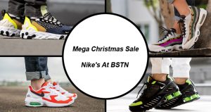 Mega Christmas Sale On Nike's At BSTN "Save 45 to 65%"  featured image
