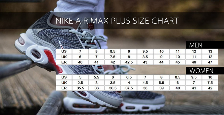 Air Max Plus TN Size Guide