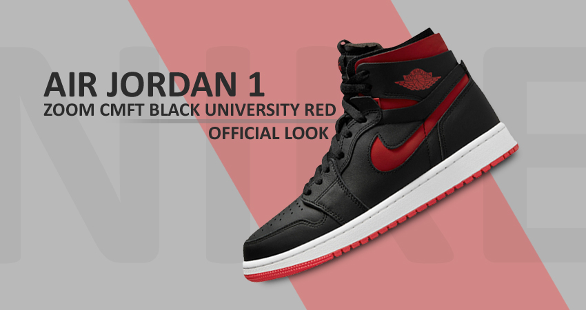BRED Themed Air Jordan 1 High Zoom CMFT Release Date featured image