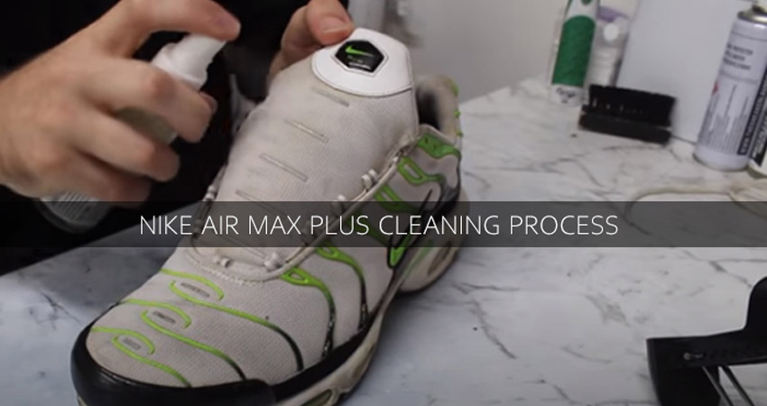 Nike Air Max Plus Cleaning Process
