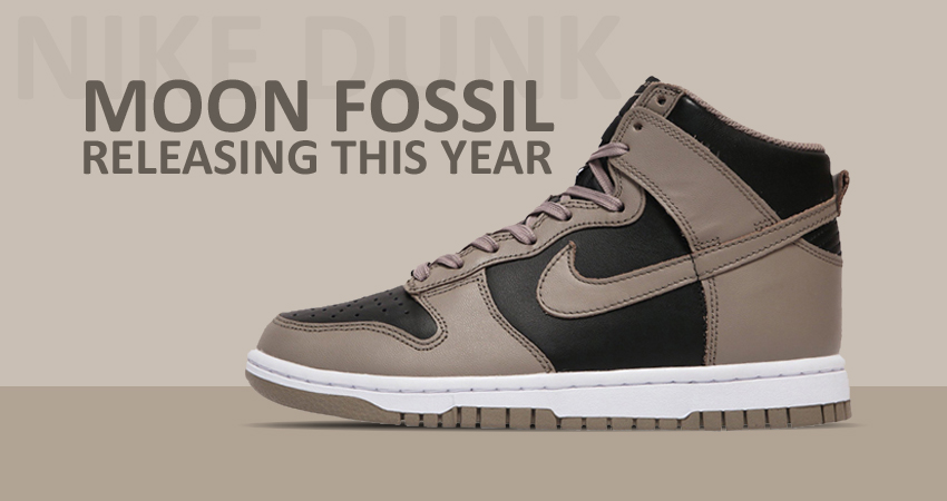 Nike Dunk High Moon Fossil Releasing This Year featured image