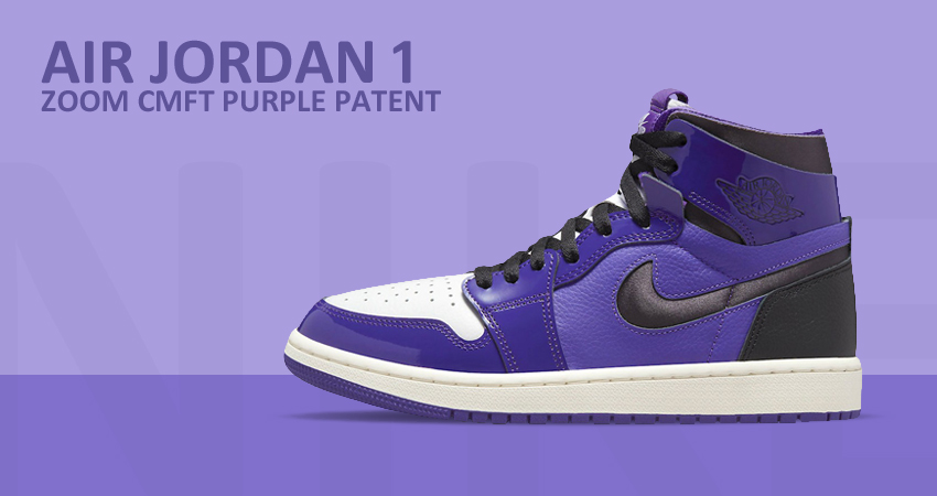 Closer Take on the Purple Patent Air Jordan 1 Zoom CMFT featured image