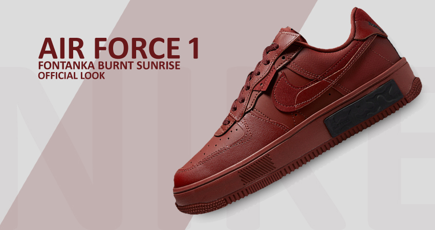 Nike Air Force 1 Fontanka Set to Release in Burnt Sunrise Theme featured image