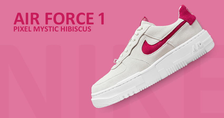 Nike Air Force 1 Pixel “Mystic Hibiscus” is Fire featured image