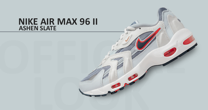 Nike Air Max 96 II “Ashen Slate” Unveiled