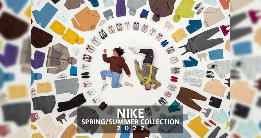 Guide for Nikes Spring and Summer 2022 Collection