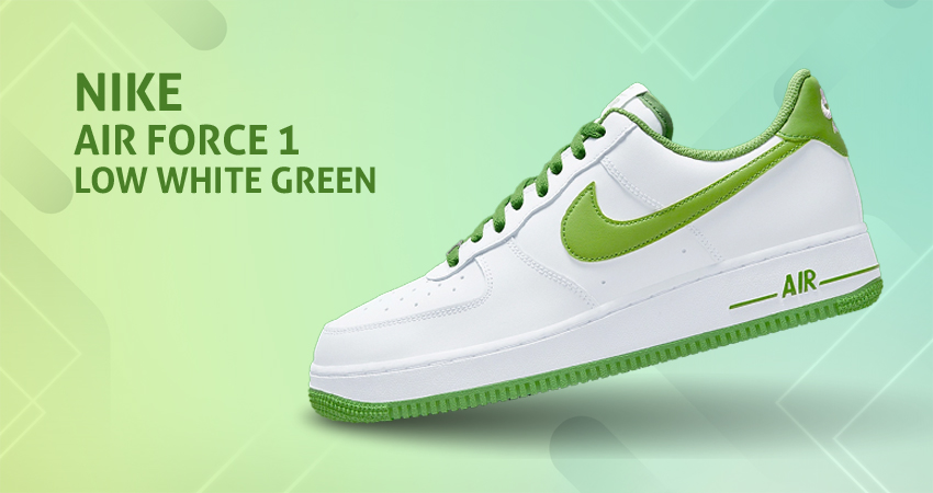Official Look At The Nike Air Force 1 Low White Green