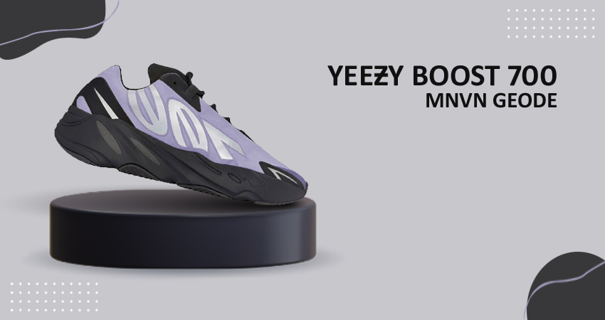 Where To Buy The YEEZY BOOST 700 MNVN "Geode"