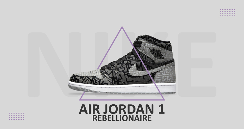 Where to Buy the Air Jordan 1 “Rebellionaire”