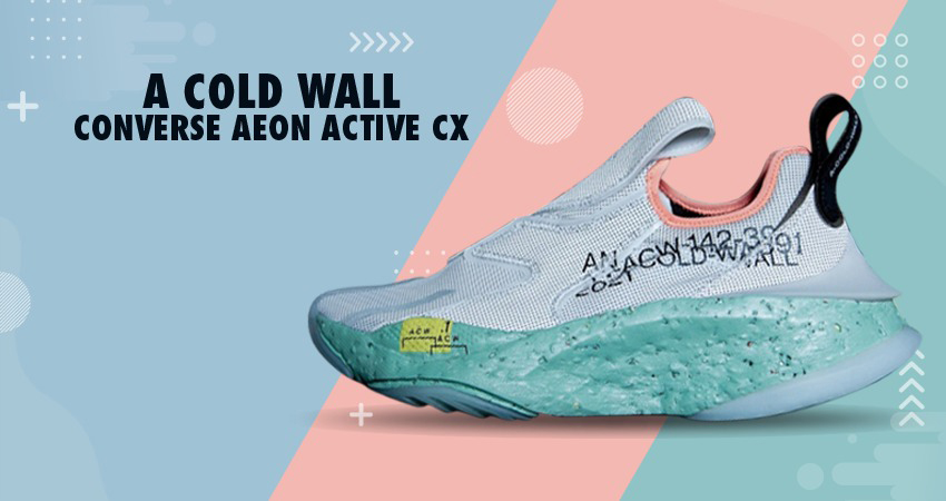 A-COLD-WALL Teamed Up With Converses' Futuristic Aeon Active CX
