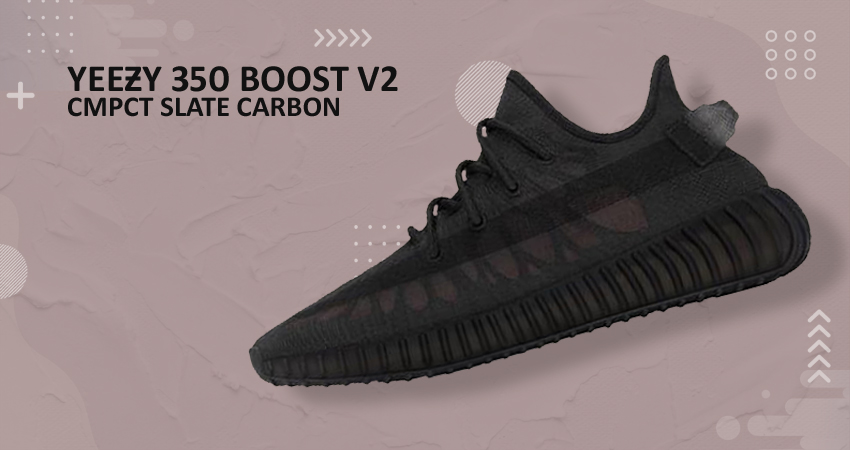 Check Out The Stunning Yeezy Boost 350 v2 CMPCT “Slate Carbon"