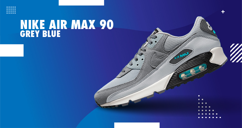 Nike Air Max 90 Grey Blue Release Update featured image