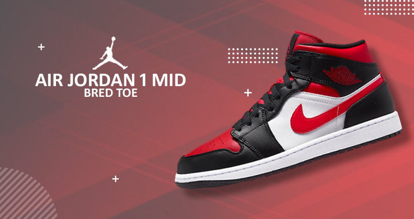 BRED TOE Blends Lightly With Air Jordan 1 Mid featured image
