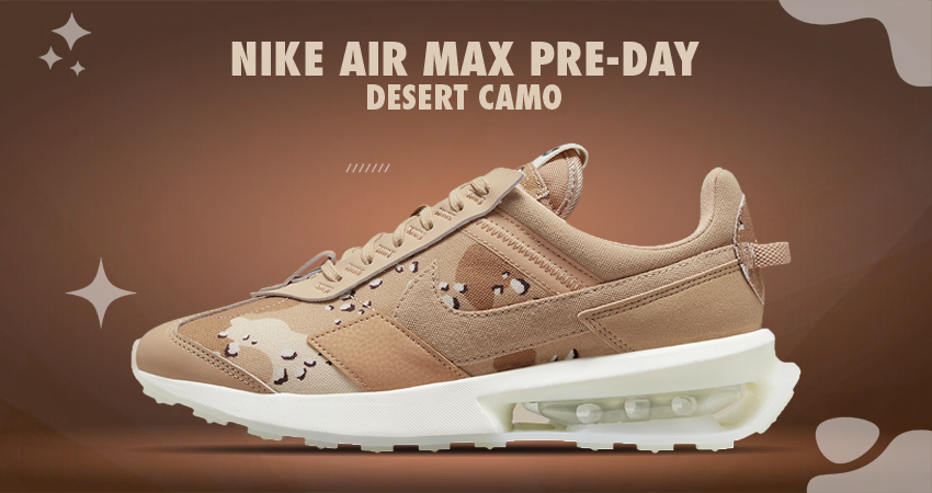 Check Out The Stunning Nike Air Max Pre-Day In Desert Camo featured image