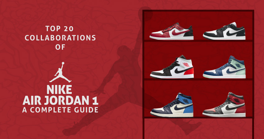 Top 20 Collaborations of Nike Air Jordan 1