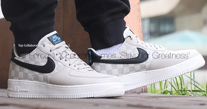Air Force 1 X Lebron James Strive for Greatness