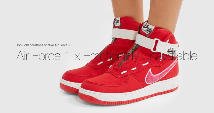 Air Force 1 x Emotionally Unavailable