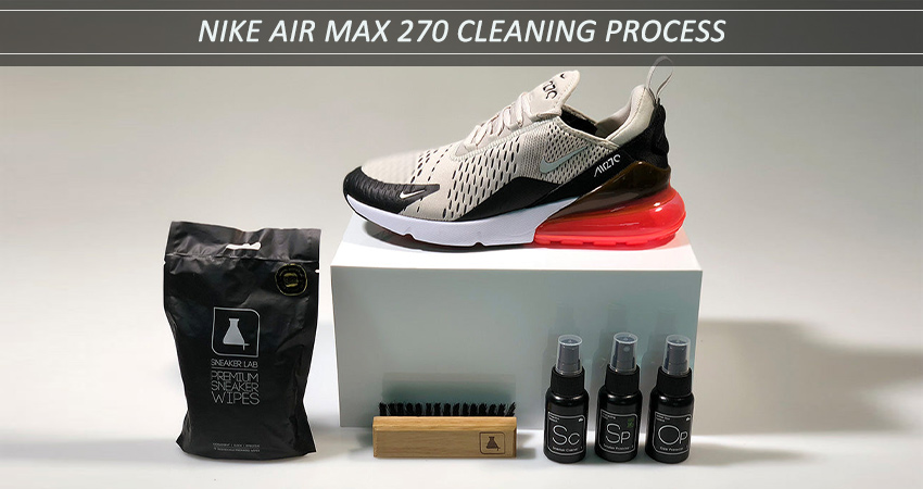 How to care for Nike Air Max 270