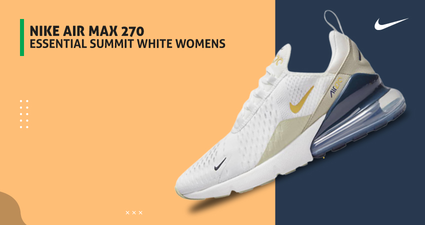 Nike Air Max 270 Essential Summit White Womens DQ0878-100
