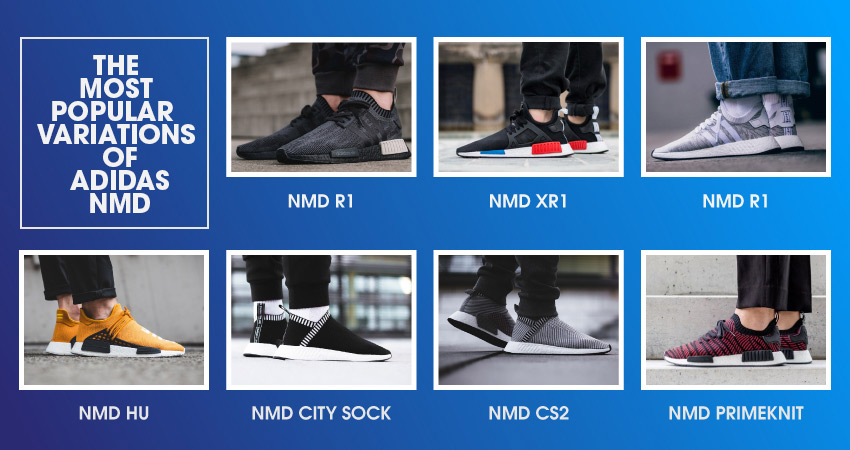 The most popular variations of nmd