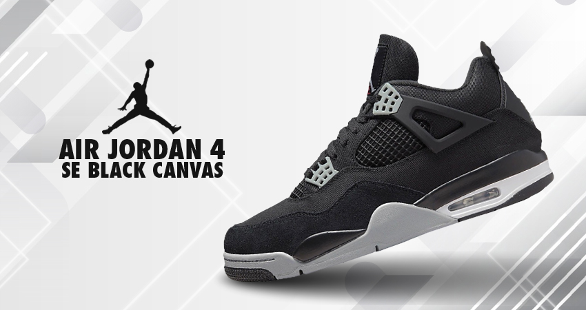 Bringing You The Official Look Of The Air Jordan 4 "Black Canvas"