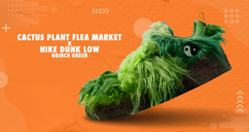 Here Is The Official Look At Cactus Plant Flea Market Nike Dunk Low "Grinch"