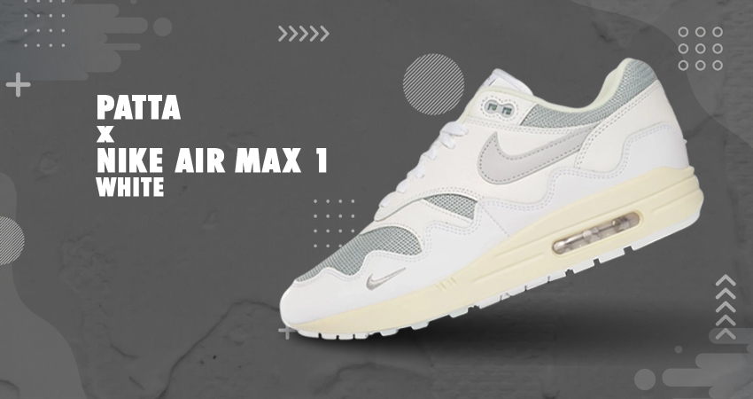 Release Update of Patta x Nike Air Max 1 “White”