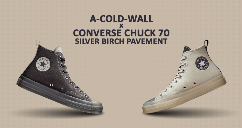 A-COLD-WALL x Converse Chuck 70 Is Set To Offer Two New Colourways