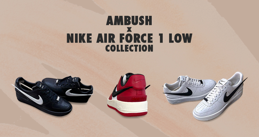 Glimpses Of The Latest AMBUSH x Nike Air Force 1 Low Collection featured image