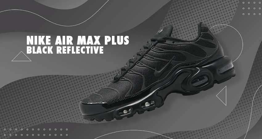 Nike Air Max Plus Looks Sleek and Stylish In Black featured image