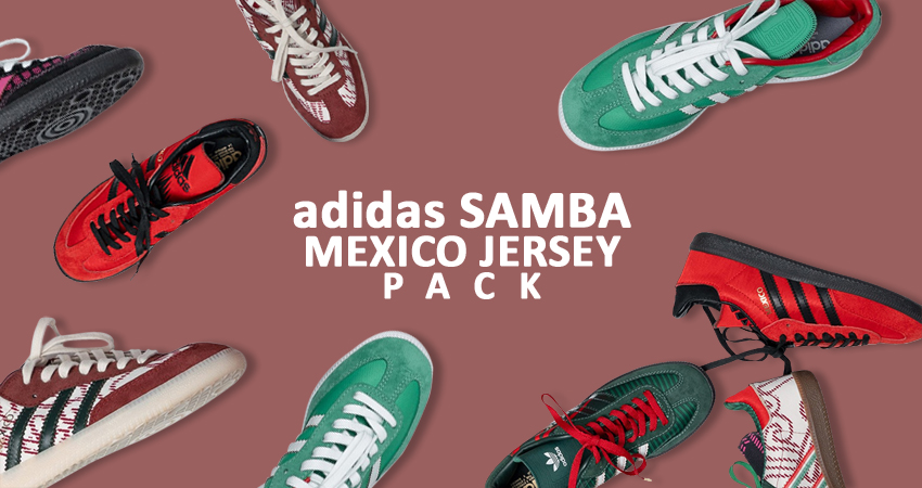 adidas Pays Tribute To Mexico FF With Colourful Sambas