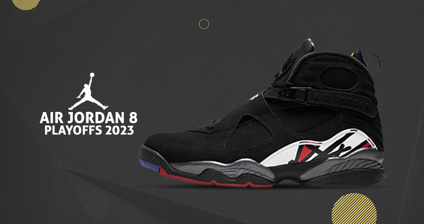 Air Jordan 8 Playoffs Are The Perfect Celebratory Shoes Arriving In 2023 featured image