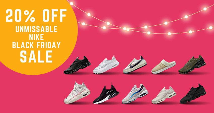 George Eliot Volver a disparar Tregua Nike Makes Black Friday Week Unmissable By Offering 25% Off On Its  Trendiest Kicks - Fastsole