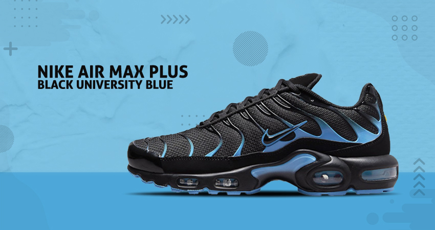 Black And Blue Accents The Nike Air Max Plus In A Gradient Shift