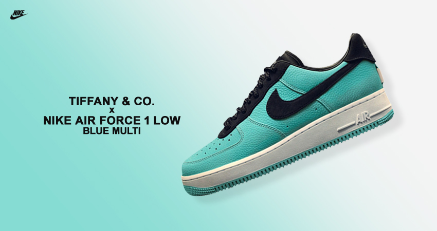 Tiffany & Co. x Nike Air Force 1 Low 1837 Friends & Family