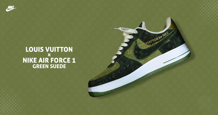 Good news: More Louis Vuitton x Nike Air Force 1s in the works! - Fastsole