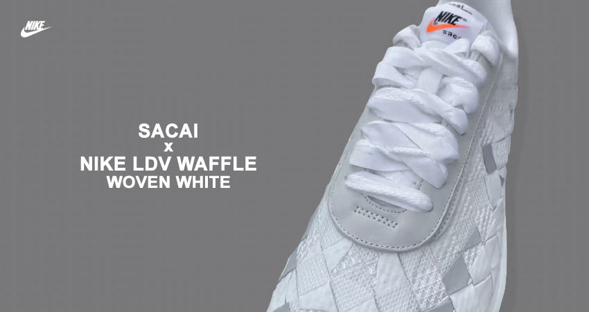 First Look Of the sacai x Nike LDV Waffle Woven &#8216;White'