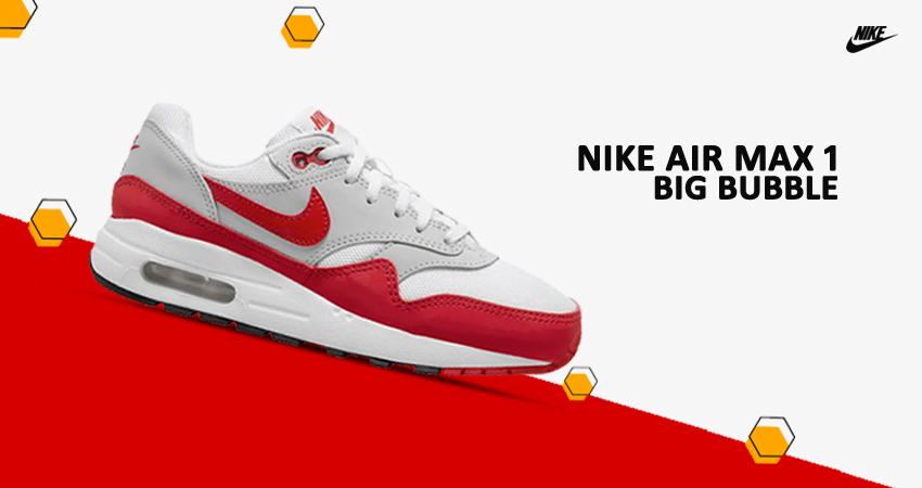 Nike Air Max 1 OG "Big Bubble" Returns With A Twist