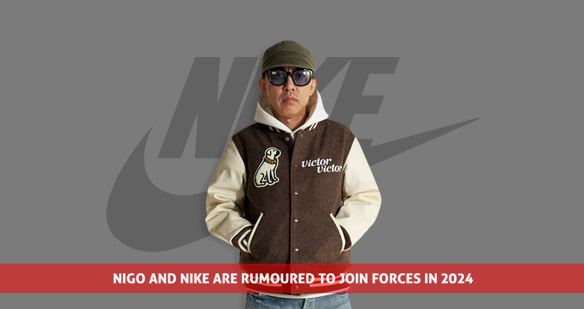 NIGO and Nike Are Rumoured To Join Forces In 2024 featured image