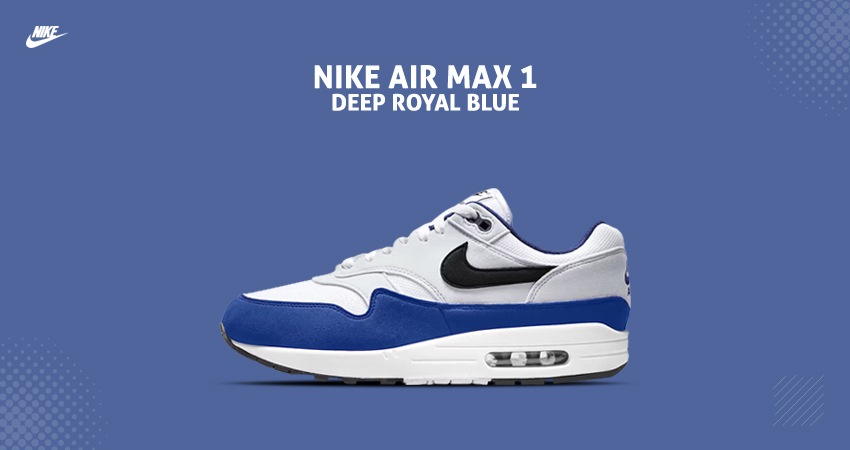 Nike Air Max 1 "Deep Royal Blue" Releasing Soon