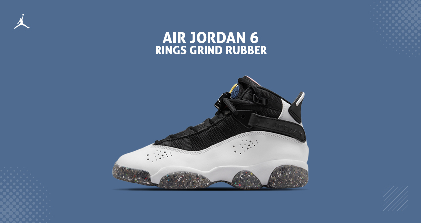 Jordan 6 Rings Drops; Watch Out For The New Sole