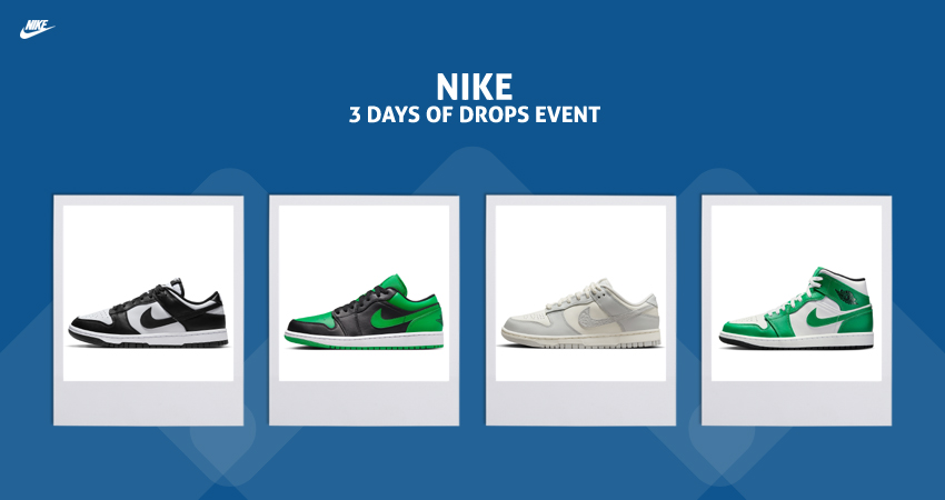Nike's 3 Days Of Drops: Panda Dunks, AJ1s, and Sneakerheads Rejoice!