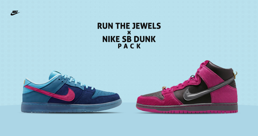 Run The Jewels x Nike SB Collab: Where To Cop Them?