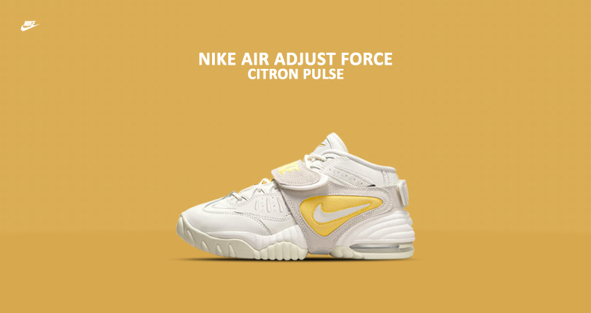 Drop Details Of Nike Air Adjust Force ‘Citron Pulse featured image