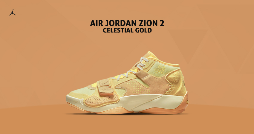 Jordan Zion 2 Gears Up For Summer In  Celestial Gold Colourway