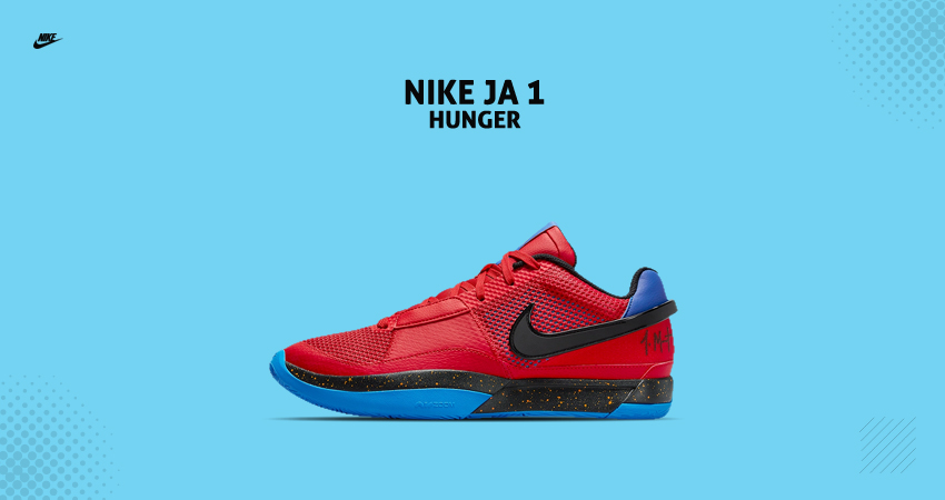 Introducing The Nike Ja 1 'Hunger' with the Latest Release! - Fastsole