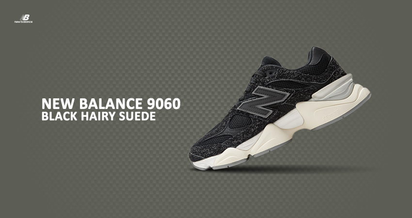A Detailed Look At The New Balance 9060 ‘Hairy Black Suede’